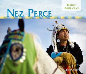 Nez Perce by Sarah Tieck