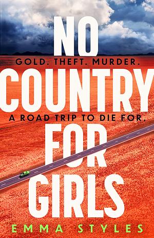 No Country for Girls by Emma Styles