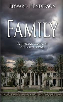Family by Edward Henderson