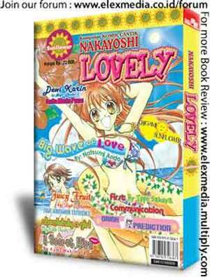 Nakayoshi Lovely 03 : Sunflower by Ryo Arisawa, Chika Sezaki, Ippo Sakuya, Yukako Hattori, Neko Nekobe, Naftalen Mizushima, Sawako Yamano, Daisy Yamada, Eiko Ouchi, Natsumi Andō, Koge-Donbo*, Kumi Makimura, Shiho Kashiwagi