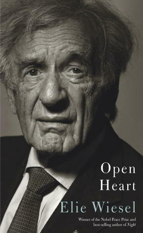 Open Heart by Elie Wiesel