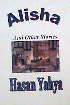 Alisha and Other Stories: Sheila Rubinstein by Hasan Yahya