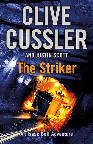 The Striker by Justin Scott, Clive Cussler