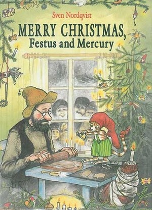 Merry Christmas, Festus and Mercury by Sven Nordqvist