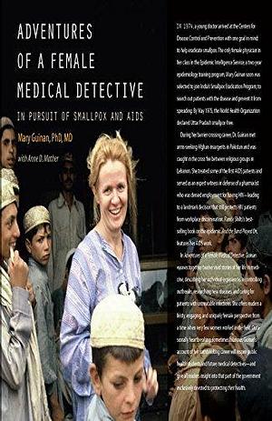 Adventures of a Female Medical Detective by Anne D. Mather, Mary Guinan, Mary Guinan