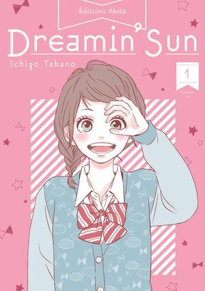 Dreamin' Sun, Tome 1 by Ichigo Takano