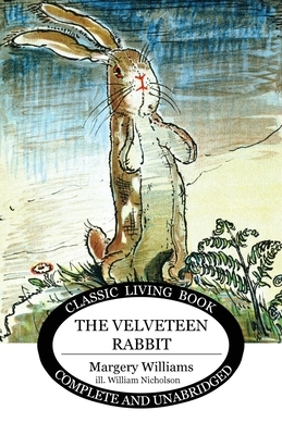 The Velveteen Rabbit by Margery Williams Bianco