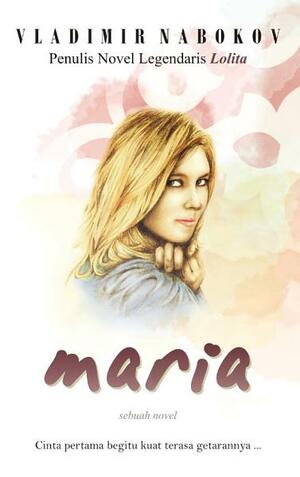 Maria by Vladimir Nabokov