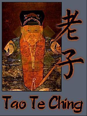 Tao Te Ching by Lao Tze, Lao Tze