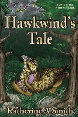 Hawkwind's Tale by Katherine A. Smith