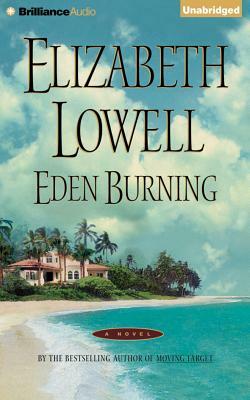 Eden Burning by Elizabeth Lowell