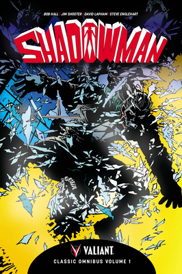 Shadowman Classic Omnibus Volume 1 by Jim Shooter, Steve Englehart, Bob Hall