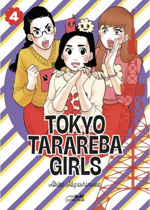 Tokyo Tarareba Girls, Tome 4 by Akiko Higashimura
