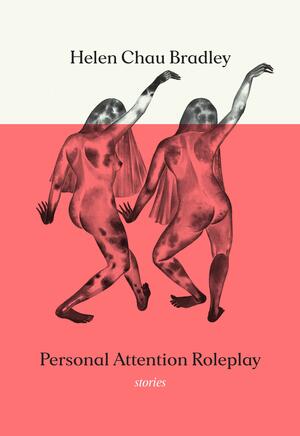 Personal Attention Roleplay by Helen Chau Bradley