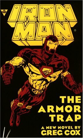 Iron Man: The Armor Trap by Greg Cox, Gabriel Gecko