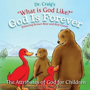 God Is Forever by Craig