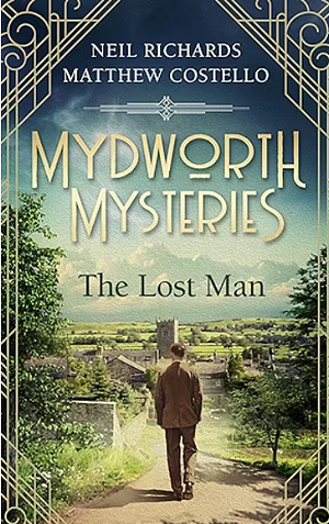 The Lost Man  by Matthew Costello, Neil Richards
