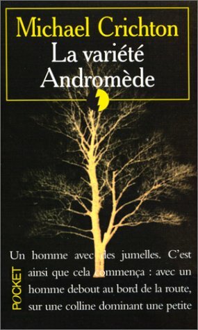 La variété Andromède by Michael Crichton