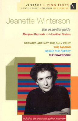 Jeanette Winterson: The Essential Guide to Contemporary Literature by Jonathan Noakes, Margaret Reynolds