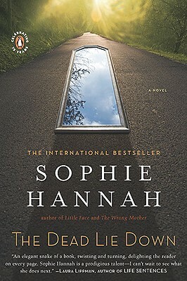 The Dead Lie Down: A Zailer and Waterhouse Mystery by Sophie Hannah