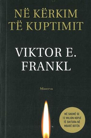 Në kërkim të kuptimit by Viktor E. Frankl