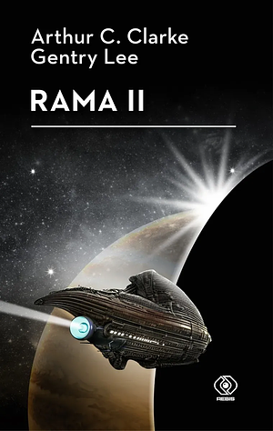 Rama II by Gentry Lee, Arthur C. Clarke