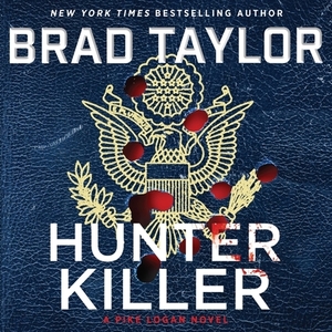 Hunter Killer by Brad Taylor