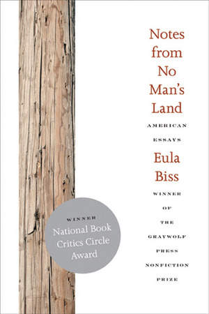 Notes from No Man's Land: American Essays by Eula Biss