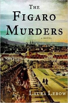 The Figaro Murders by Laura Lebow