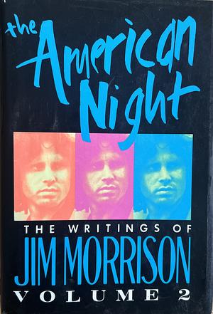 Wilderness: The Lost Writings of Jim Morrison, Volume 2 by Jim Morrison