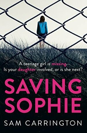 Saving Sophie by Sam Carrington