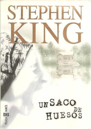 Un saco de huesos by Stephen King
