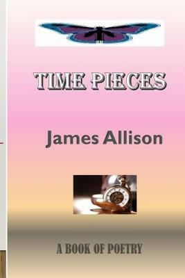 Time Pieces by James Allison