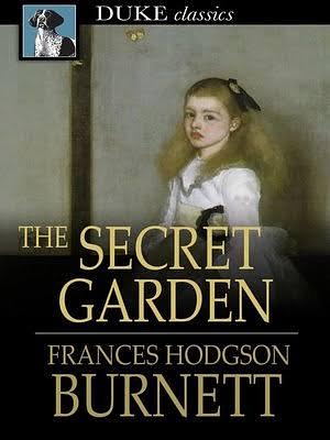 The Secret Garden by Frances Hodgson Burnett