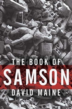 The Book of Samson by David Maine