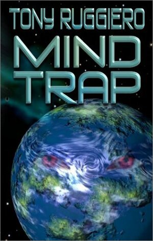 Mind Trap by Tony Ruggiero
