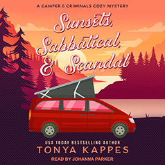 Sunsets, Sabbatical and Scandal by Tonya Kappes