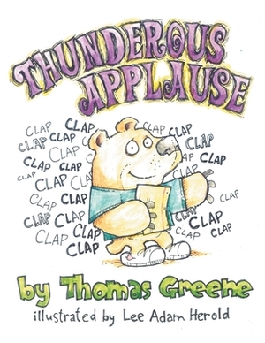 Thunderous Applause by Thomas Greene