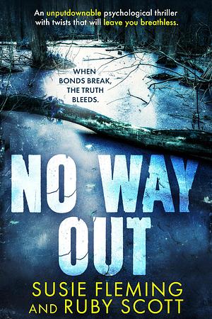 No Way Out by Susie Fleming, Ruby Scott