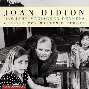 Das Jahr magischen Denkens by Joan Didion