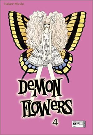 Demon flowers, Bd. 4 by Mizuki Hakase, Björn Oke Maas