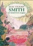 Smith of Wotton Major. Extended Edition by J.R.R. Tolkien
