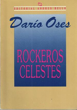 Rockeros celestes by Darío Oses