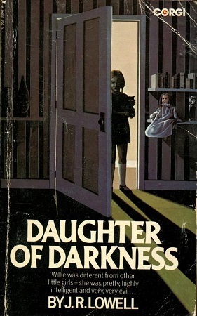 Daughter of Darkness by J.R. Lowell, Peter Goodfellow