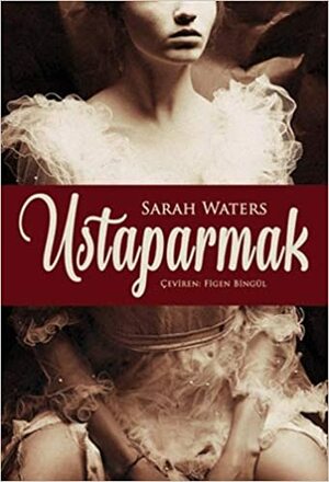 Ustaparmak by Beste Bal, Cem Tunçer, Sarah Waters