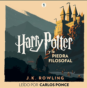 Harry Potter y la piedra filosofal by J.K. Rowling