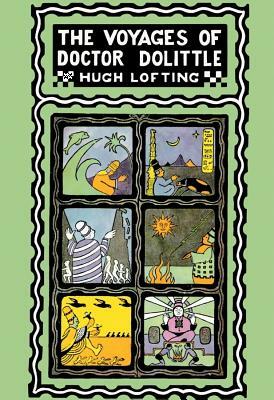 The Voyages of Doctor Dolittle by Hugh Lofting