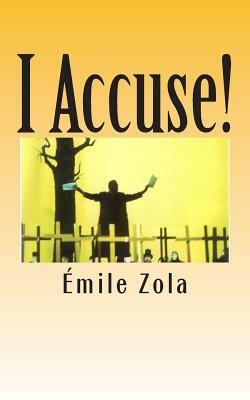 I Accuse! by Émile Zola