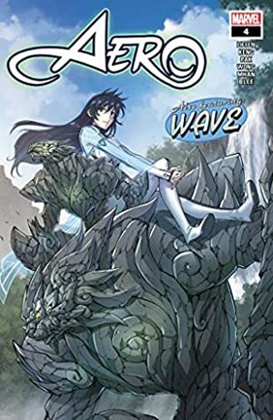 Aero (2019-) #4 by Greg Pak, Alyssa Wong, Keng, Shuizhu, Pop Mhan