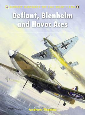 Defiant, Blenheim and Havoc Aces by Andrew Thomas